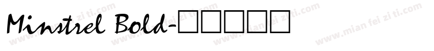 Minstrel Bold字体转换